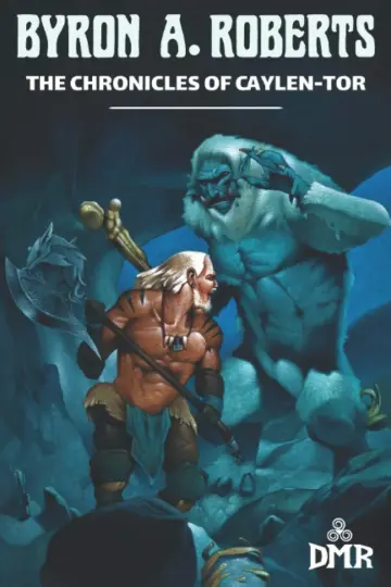 Cover of The Chronicles of Caylen-Tor