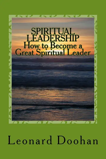 Cover of SPIRITUAL LEADERSHIP How to Become a Great Spiritual Leader