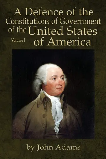 Cover of A Defence of the Constitutions of Government of the United States of America