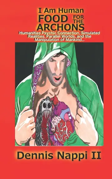 Cover of I Am Human, Food for the Archons