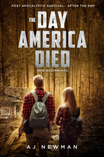 Cover of The Day America Died! New Beginnings