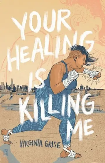 Cover of Your Healing Is Killing Me