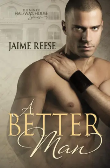 Cover of A Better Man