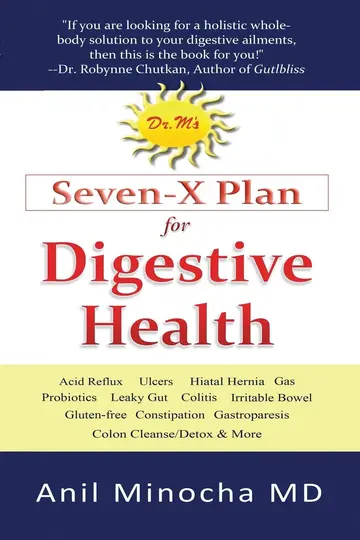 Cover of Dr. M's Seven-X Plan for Digestive Health