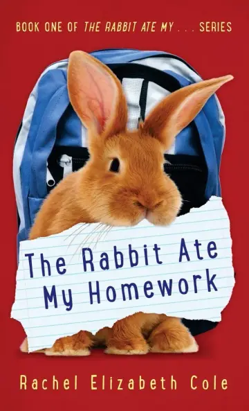 Cover of The Rabbit Ate My Homework