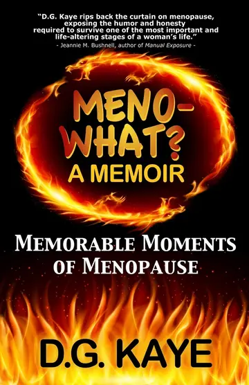 Cover of Meno-What? A Memoir
