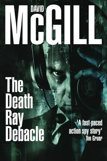 Cover of The Death Ray Debacle