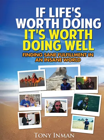 Cover of If Life's Worth Doing, It's Worth Doing Well