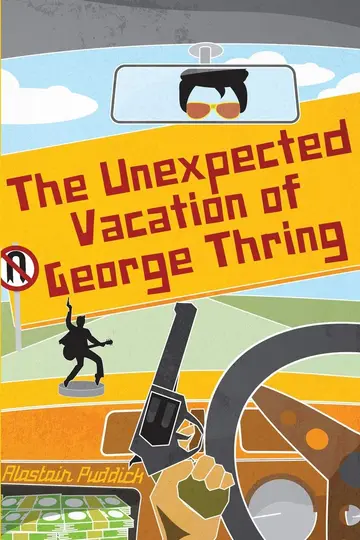 Cover of The Unexpected Vaction of George Thring