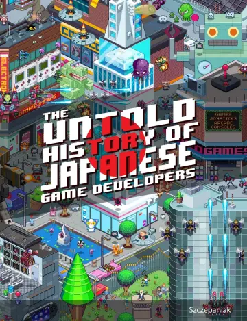 Cover of The Untold History of Japanese Game Developers