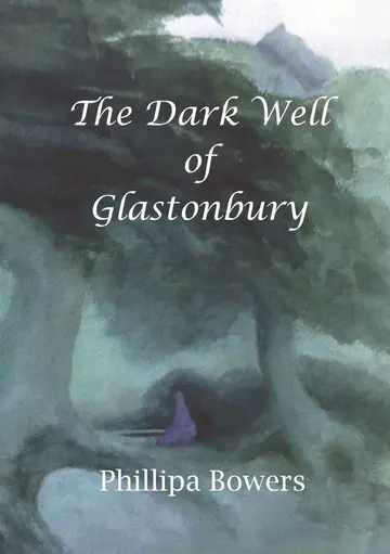 Cover of The Dark Well of Glastonbury