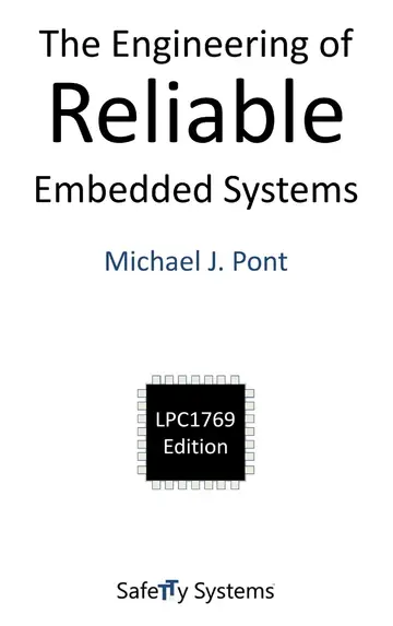 Cover of The Engineering of Reliable Embedded Systems (LPC1769)