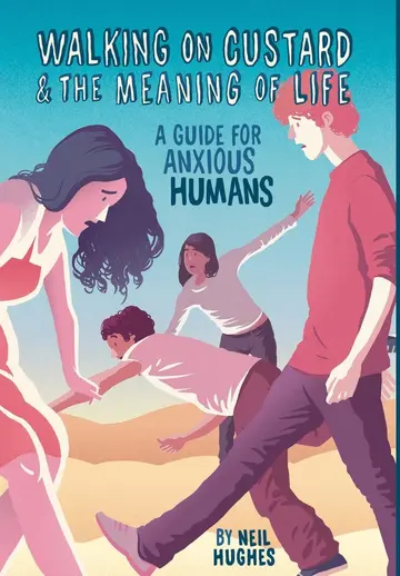 Cover of Walking on Custard & the Meaning of Life