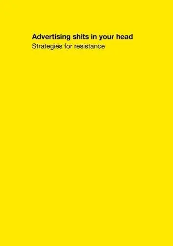 Cover of Advertising Shits in Your Head