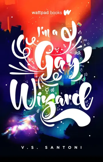 Cover of I'm a Gay Wizard