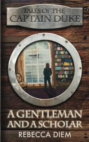 Cover of A Gentleman and a Scholar