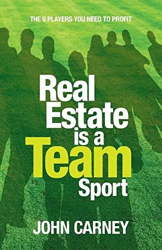 Cover of Real Estate Is a Team Sport