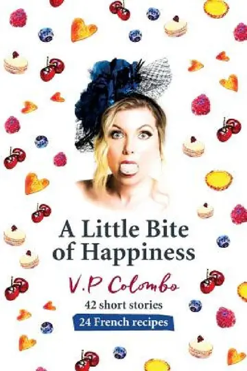 Cover of A Little Bite of Happiness