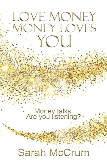 Cover of Love Money, Money Loves You