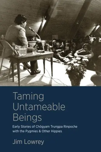 Cover of Taming Untameable Beings