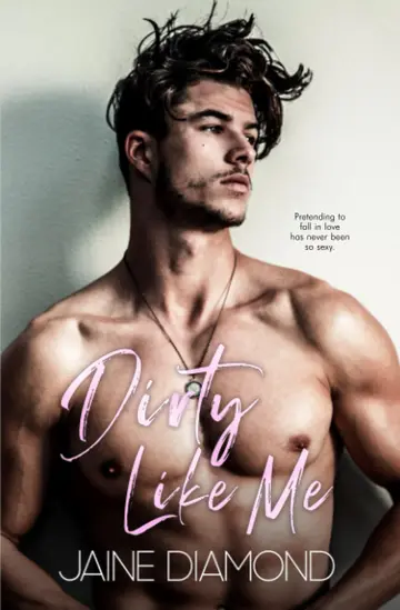 Cover of Dirty Like Me