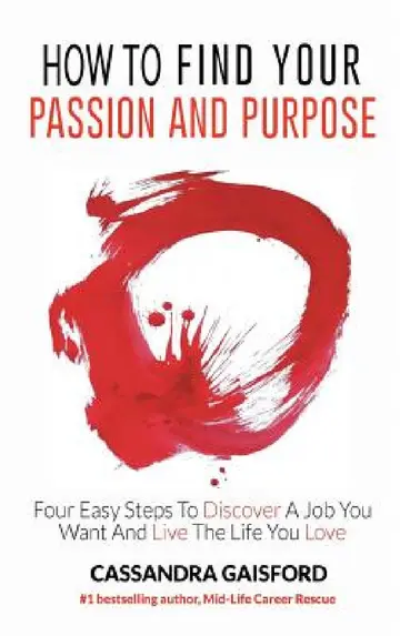 Cover of How to Find Your Passion and Purpose