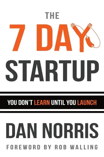 Cover of The 7 Day Startup