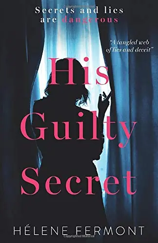 Cover of His Guilty Secret