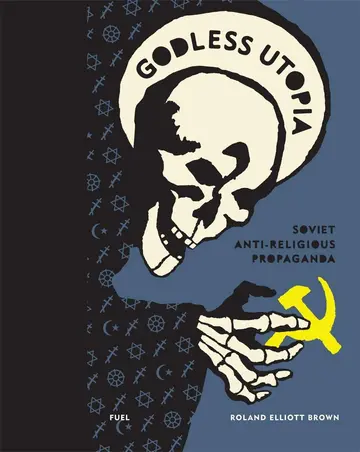 Cover of Godless Utopia