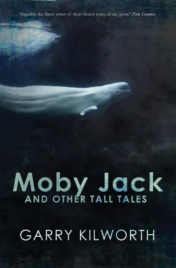 Cover of Moby Jack and Other Tall Tales