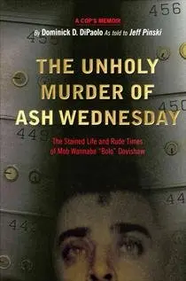 Cover of The Unholy Murder of Ash Wednesday
