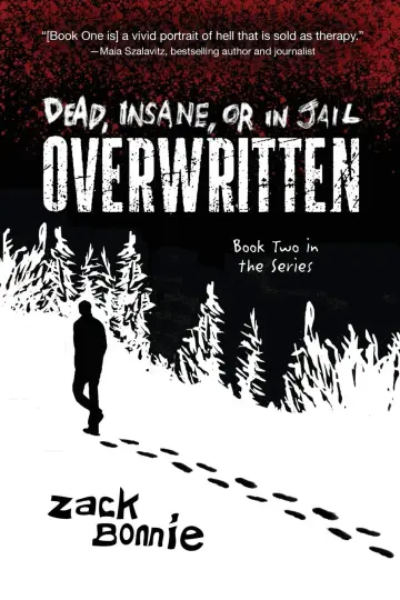 Cover of Dead, Insane, or in Jail