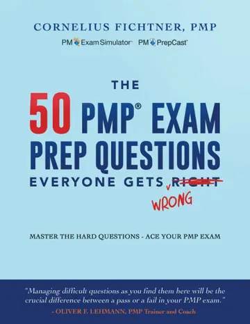 Cover of The 50 PMP Exam Prep Questions Everyone Gets Wrong