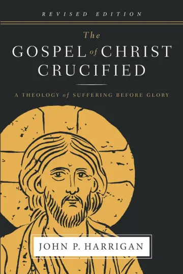 Cover of The Gospel of Christ Crucified