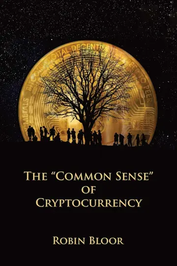 Cover of The "Common Sense" of Cryptocurrency