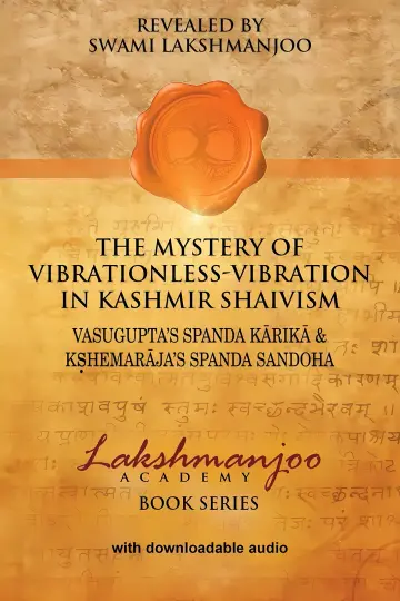 Cover of The Mystery of Vibrationless-Vibration in Kashmir Shaivism