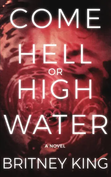 Cover of Come Hell or High Water
