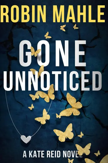 Cover of Gone Unnoticed