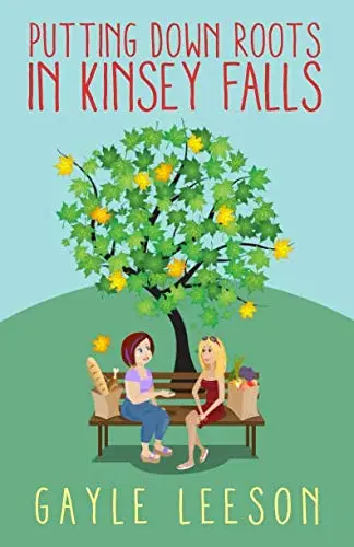 Cover of Putting Down Roots in Kinsey Falls