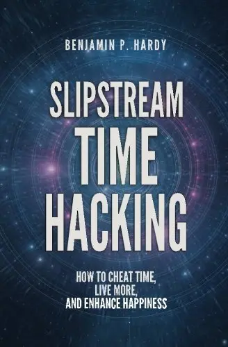Cover of Slipstream Time Hacking