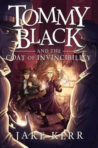 Cover of Tommy Black and the Coat of Invincibility