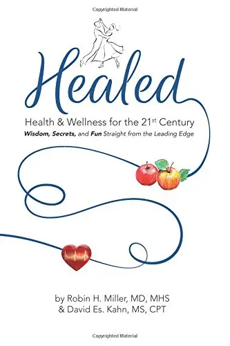 Cover of Healed! Health & Wellness for the 21st Century