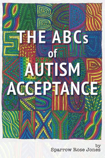 Cover of The Abcs of Autism Acceptance