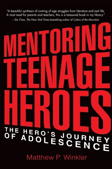 Cover of Mentoring Teenage Heroes
