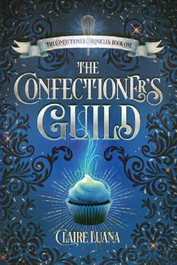Cover of The Confectioner's Guild