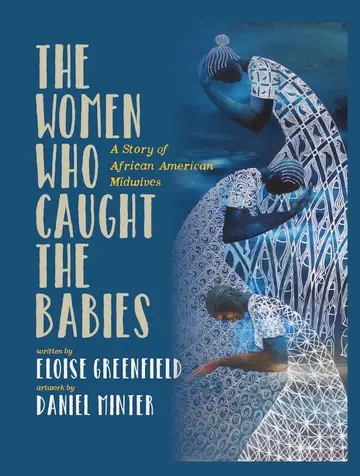 Cover of The Women Who Caught the Babies