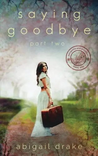 Cover of Saying Goodbye, Part Two
