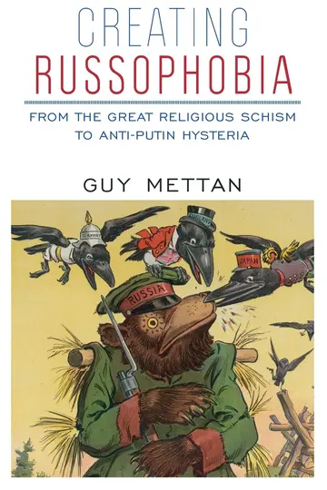 Cover of Creating Russophobia
