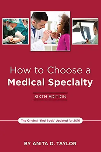 Cover of How to Choose a Medical Specialty