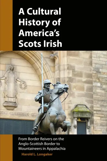 Cover of A Cultural History of America's Scots Irish